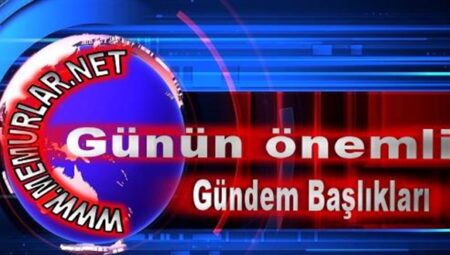 15 Kasım 2022’den önemli gündem başlıkları